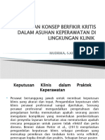 Penerapan Konsep Berfikir Kritis Dalam Asuhan Keperawatan Lingkungan Klinik