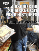 AUGUSTE PICRATE - Le Kiosquier Du Square Ne Fait Pas D'histoires - (Atramenta - Net)