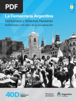 Volumen 1 - Democracia y Derechos Humanos. Reflexiones A 40 Años de Su Recuperación