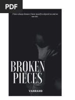 Broken Pieces by Vanrahd