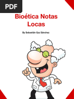 Bioetica Notas Locas