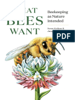 What Bees Want Beekeeping As Nature Intended Knilans Susan Freeman Jacqueline Z