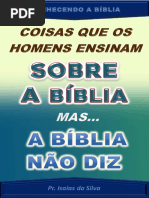 Coisas Que Os Homens Ensinam Sobre A Bíblia Mas..