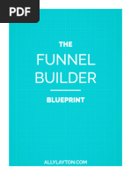 The Funnel Builder Blueprint