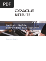 NetSuite Certification SuiteFoundation Exam Preparation Student Guide