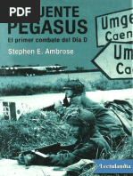 El Puente Pegasus - Stephen Edward Ambrose