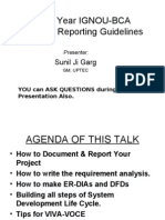 Final Year IGNOU-BCA Projects Reporting Guidelines: Sunil Ji Garg