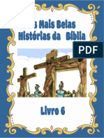 As Mais Belas Histórias Da Bíblia Livro 6