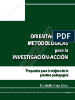 EVANS RISCO, E. - Orientaciones Metodológicas para La Investigación-Acción (Por Ganz1912)