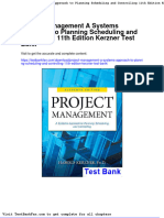 Project Management A Systems Approach To Planning Scheduling and Controlling 11th Edition Kerzner Test Bank