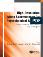 Sreeraj Gopi (editor), Augustine Amalraj (editor), Shintu Jude (editor) - High-Resolution Mass Spectroscopy for Phytochemical Analysis_ State-of-the-Art Applications and Techniques-Apple Academic Pres