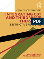 (CBT Distinctive Features) Fiona Kennedy, David Pearson - Integrating CBT and Third Wave Therapies - Distinctive Features-Routledge (2020)