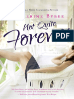 4 Not Quite Forever by Bybee Catherine