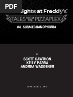 #4 Submechanophobia: Scott Cawthon Kelly Parra Andrea Waggener