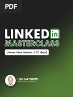 LinkedIn MasterClass (Make More Money in 90 Days)