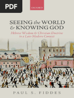 Seeing The World and Knowing God Hebrew Wisdom and Christian Doctrine in A Late-Modern Context (Paul S. Fiddes) (Z-Library)