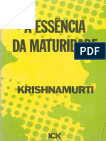 A Essência Da Maturidade - Jiddu Krishnamurti