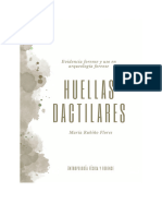 Huellas Dactilares: Evidencia Forense y Uso en Arqueología Forense