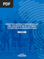 Identificación y Desarrollo Del Talento en El Fútbol - La Escuela Sudamericana