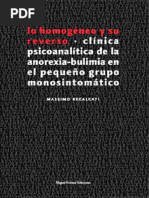 Recalcati Massimo - Lo Homogeneo y Su Reverso. Clínica Psicoanalítica de La Anorexia-Bulimia en El Pequeño Grupo Monosintomático