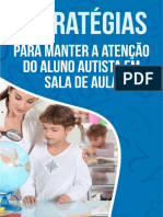 Estratégias para Manter A Atenção Do Aluno Autista em Sala de Aula