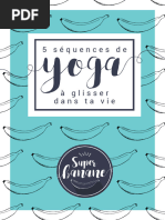 5 Sequence Yoga A Glisser Dans Ta Vie