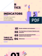 Gender Statistics AND Indicators: Laura Ateke Urbach (29174) Van-Phat Vo (29604) Roudeina Rekik (29218)