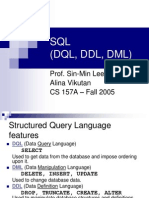 SQL (DQL, DDL, DML) : Prof. Sin-Min Lee Alina Vikutan CS 157A - Fall 2005