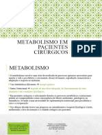 Metabolismo em Pacientes Cirurgicos Ep