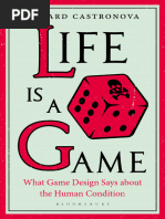 Edward Castronova - Life Is A Game - What Game Design Says About The Human Condition-Bloomsbury Academic (2021)