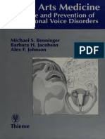 The Care and Prevention of Professional Voice Disorders: Vocal Arts Medicine