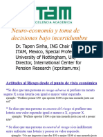 ITAM - Neuro-Economía y Toma de Decisiones Bajo Incertidumbre, 2007