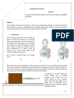 Coeficientes de Fricción I Grupo: 1Cm5 Equipo: 6 Integrantes