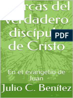 Marcas Del Verdadero Discipulo - Julio C. Benitez