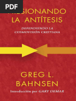 Presionando La Antítesis - Defendiendo La Cosmovisión Cristiana (Greg L. Bahnsen)