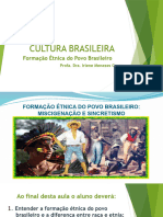 Aula - 6 Formação Do Povo Brasileiro