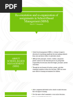 Re-Orientation and Re-Organization of Assignments in School-Based Management