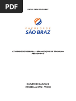 Atv. 1 de Pesquisa - Disciplina Organização Do Trabalho Pedagógico