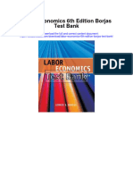 Labor Economics 6Th Edition Borjas Test Bank Full Chapter PDF