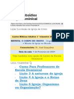 Curso para Professores de Escola Dominical Lição 3 A Natureza Da Igreja Lição 4 A Igreja e o Reino de Deus Lição 6 Igreja: Organismo Ou Organização?