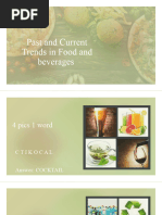 Past and Current Trends in Food and Beverages