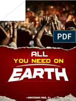 All You Need On Earth-Omotosho Paul. F