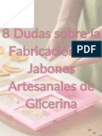 8 Dudas Sobre La Fabricación de Jabones Artesanales de Glicerina