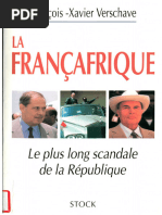 La Françafrique Le Plus Long Scandale de La République (François-Xavier Verschave)