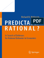 Predictably Rational in Search of Defenses For Rational Behavior in Economics (Richard B. McKenzie (Auth.) ) (Z-Library)