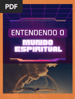 Entendento o Mundo Espiritual