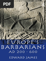 James, E. (2009) - Europe's Barbarians, AD 200-600. Routledge.