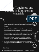 Fracture Toughness and Fatigue