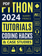 Python Programming for Beginners_ From Basics to AI Integrations. 5-Minute Illustrated Tutorials, Coding Hacks, Hands-On Exercises & Case Studies to Master Python in 7 Days and Get Paid More by Prince