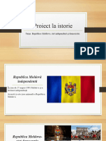 Proiect La Istorie: Tema: Republica Moldova, Stat Independent Și Democratic